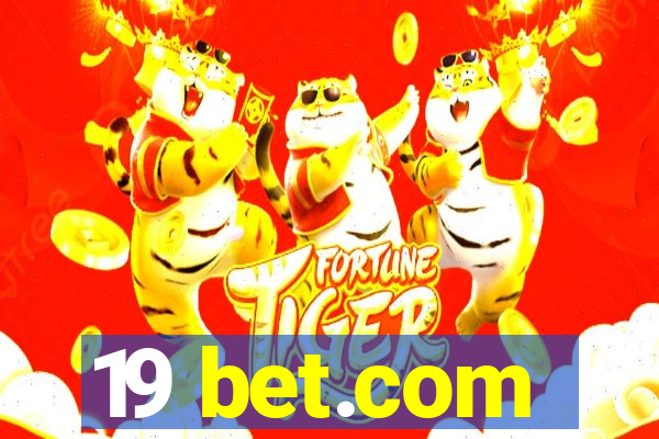 19 bet.com